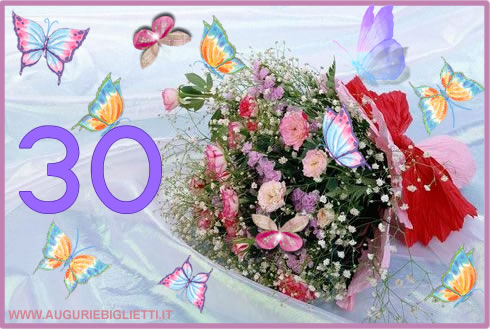 biglietti auguri per i 30 anni con mazzo di fiori